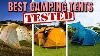 The 8 Best Camping Tents Of 2026 Bought U0026 Tested Not Sponsored