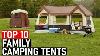 Top 10 Best Large Family Tents For Camping 2020 2021 Best Outdoor Camping Tents