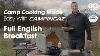 Cuisine De Camping Facilitée Avec Campingaz : Petit-déjeuner Anglais Complet Avec Fell Foodie