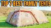 Meilleures Tentes Familiales En 2021 Top 7 Des Tentes De Camping Familiales Pour Les Conditions Venteuses