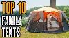 Top 10 Best Large Family Camping Tentes Sur Amazon