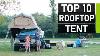 Top 10 Des Meilleures Tentes Sur Le Toit Pour Le Camping Extérieur U0026